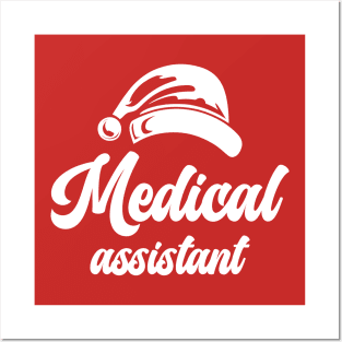 Medical Assistant Santa Hat White Text Posters and Art